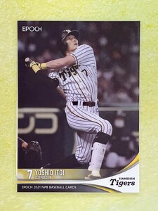 ☆ EPOCH 2021 NPB プロ野球カード 阪神タイガース レギュラーカード 278 糸井嘉男 ☆