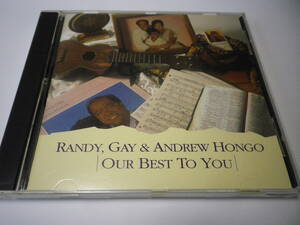 ☆★『RANDY,GAY & ANDREW HONGO -OUR BEST TO YOU- 』★☆(あ)