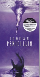 PENICILLIN / ペニシリン / 99番目の夜 /未開封8㎝CD！59080