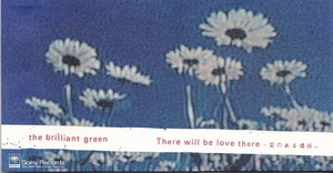 the brilliant green / ザ・ブリリアント・グリーン / THERE WILL BE LOVE THERE -愛のある場所- /中古8㎝CD！59087