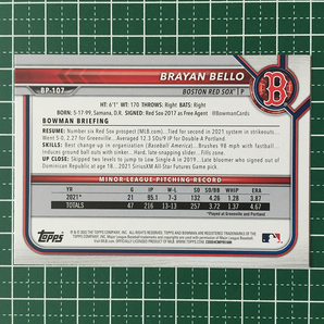 ★TOPPS MLB 2022 BOWMAN #BP-107 BRAYAN BELLO［BOSTON RED SOX］ベースカード「PAPER PROSPECTS」「1st」★の画像2