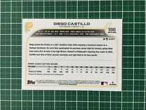 ★TOPPS MLB 2022 UPDATE #US85 DIEGO CASTILLO［PITTSBURGH PIRATES］ベースカード「BASE」ルーキー「RC」★_画像2