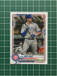 ★TOPPS MLB 2021 BOWMAN #58 KRIS BRYANT［CHICAGO CUBS］ベースカード「BASE」★