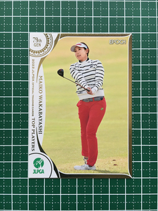 ★EPOCH 2022 JLPGA 女子ゴルフ TOP PLAYERS #33 若林舞衣子 レギュラーカード★