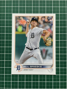 ★TOPPS MLB 2022 UPDATE #US23 BEAU BRIESKE［DETROIT TIGERS］ベースカード「BASE」ルーキー「RC」★