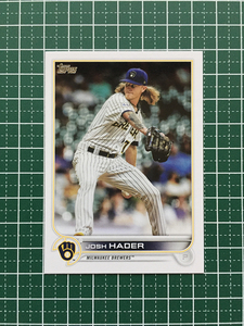 ★TOPPS MLB 2022 SERIES 2 #487 JOSH HADER［MILWAUKEE BREWERS］ベースカード「BASE」★