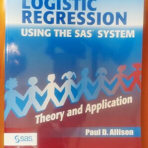 LOGISTIC REGRESSION USING THE SAS SYSTEM #55770