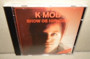 即決 K-Mob Show De Hipnosis 中古CD ドイツ ネオスカ Germany Ska rocksteady ロックステディ Reggae レゲエ ジャマイカ