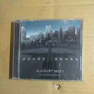 COLDRAIN「final destination」邦CD 2009年　1stアルバム★★コールドレイン
