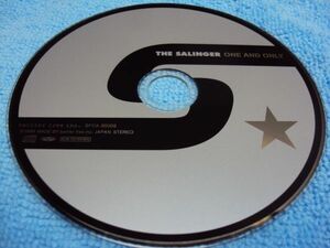 ディスクのみ　管理0993　THE SALINGER (ザ・サリンジャー)「One And Only