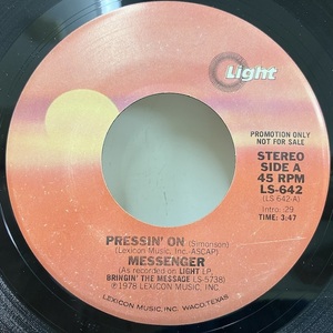 ★即決 Messenger / Pressin' On 米オリジナル、7インチ。cw- I Still Love You 。Aor/Ccm メッセンジャー メロウ Bringin' The Message 