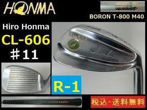 ♯１１■HONMA■CL-606■BORON T-800 M40■ 送料無料■管理番号4124