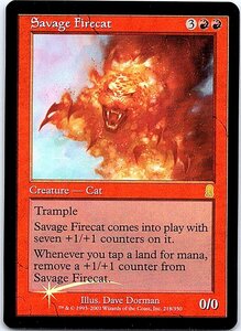 FOIL/凶暴な火猫/Savage Firecat/オデッセイ/英語版/MTG１枚 [FC]