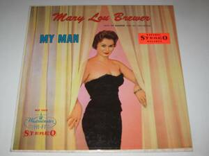 ★名盤！MY　MAN／MARY　LOU　BREWWER　with　Sy　Shaffer　and　his　Orchestra　■オリジナル盤■　非売品　WESTMINSTER RECORDS　希少盤