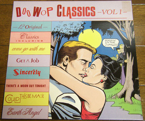 Doo Wop Classics Vol.1 - LP レコード / The Dell-Vikings,The Silhouettes,The Willows,The Cadettes,Exel Records,イギリス盤,UK,1988