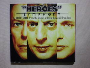 『”Heroes” Symphony by Philip Glass From The Music Of David Bowie ＆ Brian Eno(1996)』(POINT MUSIC 454-388-2,USA盤,Digipak)