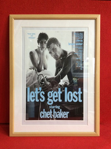 ★ Let's Get Lost ★Bruce Weber/P13/chet baker/フレーム付 ◆