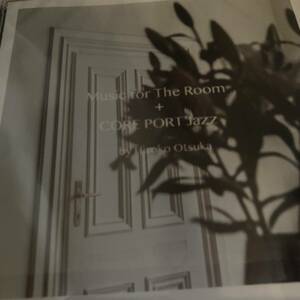 V.A. / Music For The Room + Core Port Jazz By Hiroko Otsuka