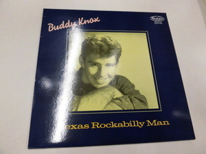 輸入盤LP BUDDY KNOX/TEXAS ROCKABILLY MAN