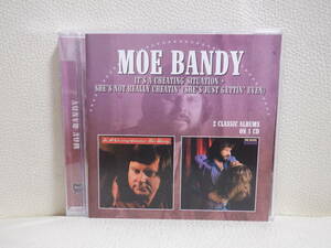 [CD] MOE BANDY / IT'S A CHEATING SITUATION + SHE'S NOT REALLY CHEATIN' (SHE'S JUST GETTIN' EVEN)
