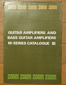 ■【カタログ】ZOOM ＭシリーズⅢ ７０年代中後半頃 ヴィンテージ ズーム ■