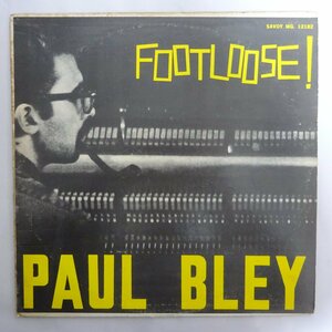 14010670;【US盤/SAVOY/MONO】Paul Bley / Footloose