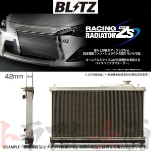 BLITZ ブリッツ ラジエター ランサーエボリューション 4 CN9A 4G63 18854 トラスト企画 ミツビシ (765121799