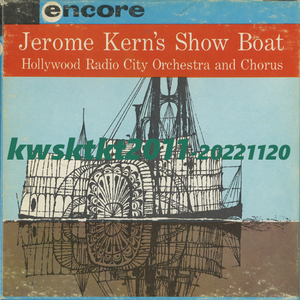 E-212★Hollywood Radio City Orchestra & Chorus　JEROME KERN：Show Boat