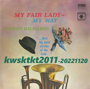 SL-5121-RO★ジョニー・リチャーズ・オーケストラ　My Fair Lady-My Way (Roulette Big Band Collection-1)