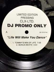 CLX-LTD. - LIFE WILL MAKE YOU DANCE【12inch】1990's 