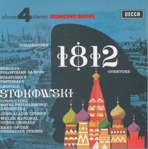 [CD/Decca]チャイコフスキー:大序曲「1812年」Op.48他/L.ストコフスキー&ロイヤル・フィルハーモニー管弦楽団 1969