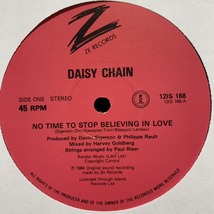 ◆ Daisy Chain - No Time To Stop Believing In Love ◆12inch UK盤!_画像2