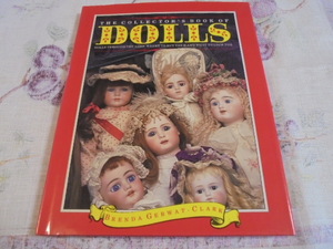 洋書ドールコレクション写真集　The Collector's Book of Dolls　ウッド　ビスク　ワックス　オートマタ　英国　アメリカ　ヨーロッパ