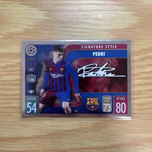 2021-22 Topps Match Attax UEFA Champions League Pedri Signature Style