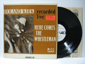 【LP】 ROLAND KIRK / ●白プロモ MONO● HERE COMES THE WHISTLEMAN US盤 ローランド・カーク ヒア・カムズ・ザ・ホイッスルマン