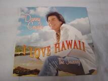 Danny Couch 「I LOVE HAWAII -THE JOURNEY-」 ハワイ産AOR系名盤_画像1