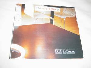 THE FIRE THIEVES 「BACK TO STEREO」 PORCUPINE TREE、NO-MAN関連