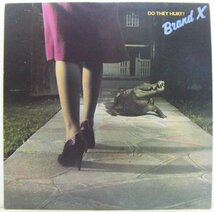 LP,BRAND X DO THEY HURT? 輸入盤_画像1