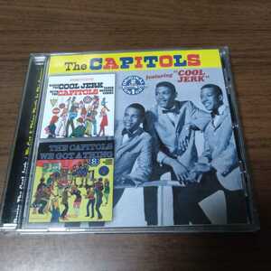 THE CAPITOLS / Dance the Cool Jerk: We Got a Thing That's in the Groove