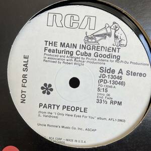 The Main Ingredient Featuring Cuba Gooding - Party People 12 INCH