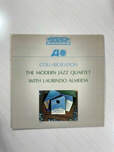 ★美盤 MJQ/Modern Jazz Quartet Collaboration LAURINDO ALMEIDA *2327