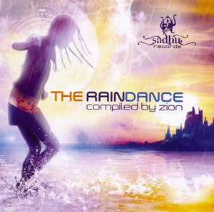 即決□V.A / The Raindance compilated by Zion□Psy・Indian Alien・Solarix□2,500円以上の落札で送料無料!!