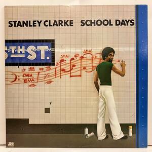 ■即決231217 FUSION STANLEY CLARKE スタンリー・クラーク SCHOOL DAYS 日本盤 P-10239A 帯無 ドラムブレイク The Dancer収録