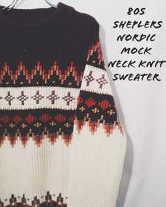 Vintage sheplers Nordic mock neck knit sweater 80s シェプラーズ ノルディック柄 モックネック スキー ニット セーター ビンテージ