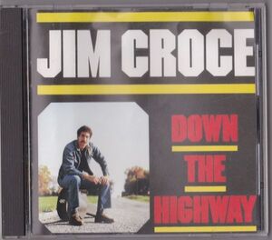 【国内盤】Jim Croce Down The Highway 旧規格 廃盤 32PD-228