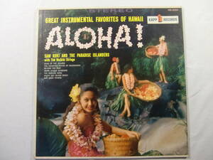 【 ハワイ HAWAII 】 Sam Koki & The Paradise Islanders　　サム・コキ　 /　 　Great Instrumental Favorites of Hawaii 　- ALOHA！