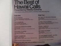 【 ハワイ HAWAII 】 Webley Edwards ウェブリー・エドワーズ Presents / The Best Of Hawaii Calls ベスト・オブ・ハワイ・コールズ_画像3