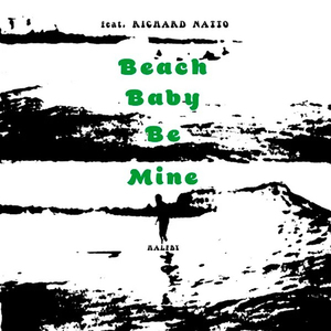 HALFBY / BEACH BABY BE MINE feat. RICHARD NATTO (7)