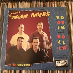 JETT DARREN & THE DOGGONE RIDERS 10inch ROLLIN’ and ROLLIN’ ロカビリー