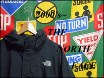 《 2000s~ THE NORTH FACE 》